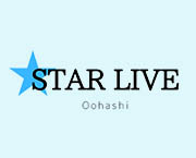 スターライブ大橋店